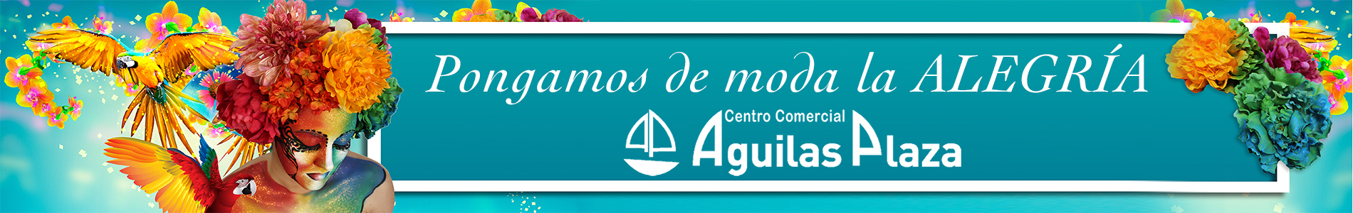 SPONSOR BANNER - VIDEONOTICIAS - CENTRO COMERCIAL ÁGUILAS PLAZA