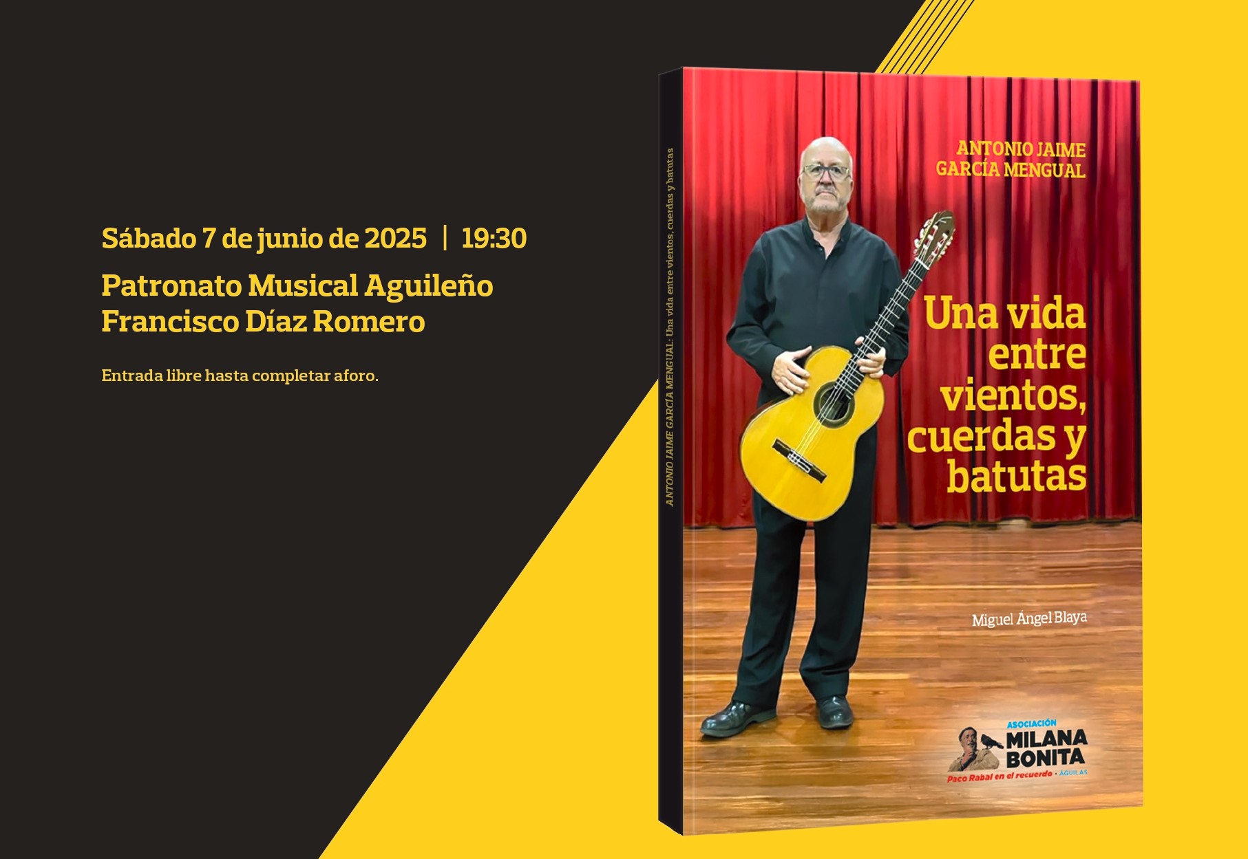 Milana Bonita presenta este sábado el libro “Antonio Jaime García Mengual. Una vida entre vientos, cuerdas y batutas”
