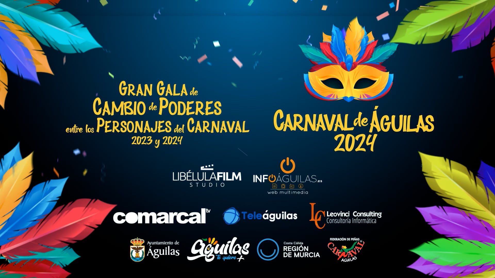 Retransmisión Gala Cambio de Poderes del Carnaval de Águilas 2024